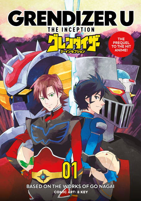 Book cover for Grendizer U: The Inception
