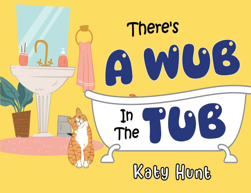 Book cover for There's A Wub In The Tub