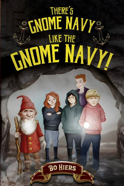 Book cover for There's Gnome Navy Like the Gnome Navy!