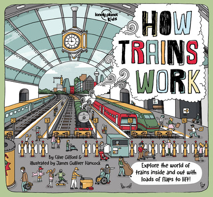 Book cover for Lonely Planet Kids How Trains Work 1