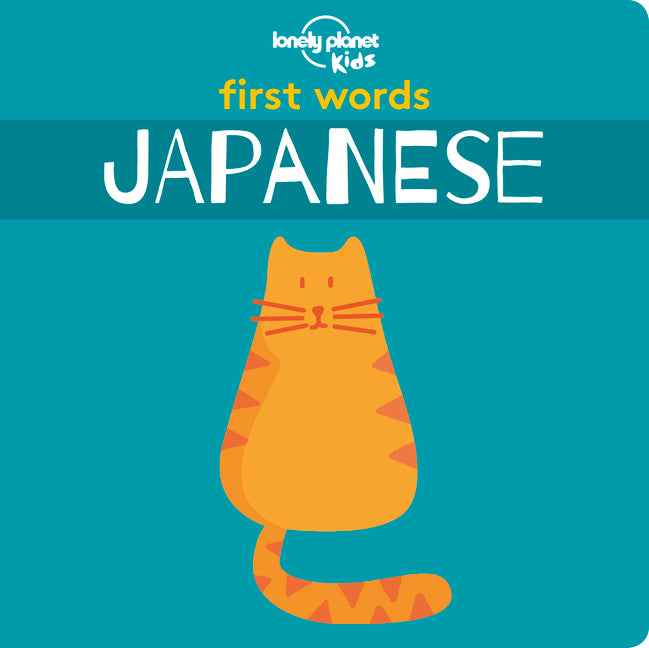 Book cover for Lonely Planet Kids First Words - Japanese 1
