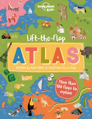 Book cover for Lonely Planet Kids Lift-The-Flap Atlas 1