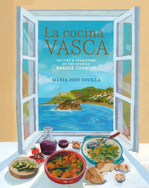 Book cover for La Cocina Vasca: Recipes and Traditions of the Spanish Basque Country
