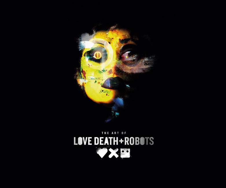 Book cover for Art of Love, Death + Robots