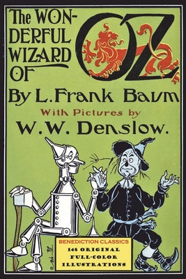 Book cover for The Wonderful Wizard of Oz: (Illustrated first edition. 148 original full-color illustrations)