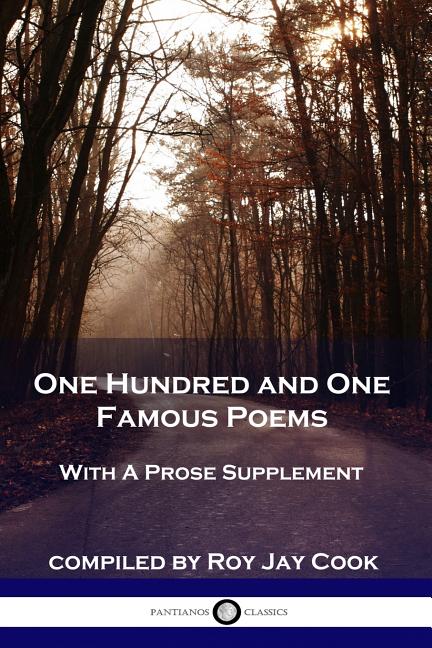 Book cover for One Hundred and One Famous Poems: With A Prose Supplement