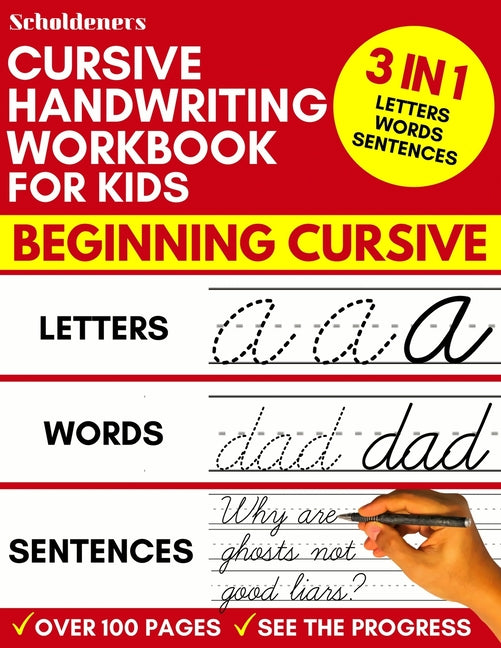 Book cover for Cursive Handwriting Workbook for Kids: 3-in-1 Writing Practice Book to Master Letters, Words & Sentences