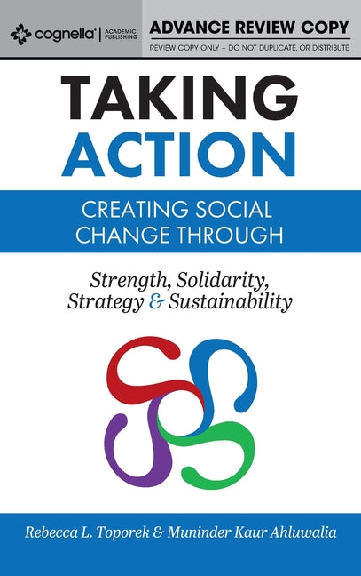 Book cover for Taking Action: Creating Social Change through Strength, Solidarity, Strategy, and Sustainability