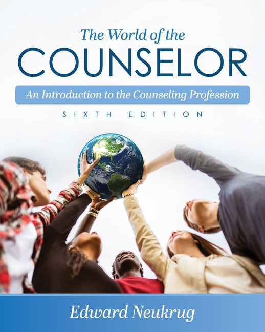 Book cover for The World of the Counselor: An Introduction to the Counseling Profession