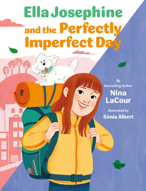 Book cover for Ella Josephine and the Perfectly Imperfect Day: Book 3