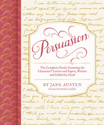 Book cover for Persuasion: The Complete Novel, Featuring the Characters' Letters and Papers, Written and Folded by Hand