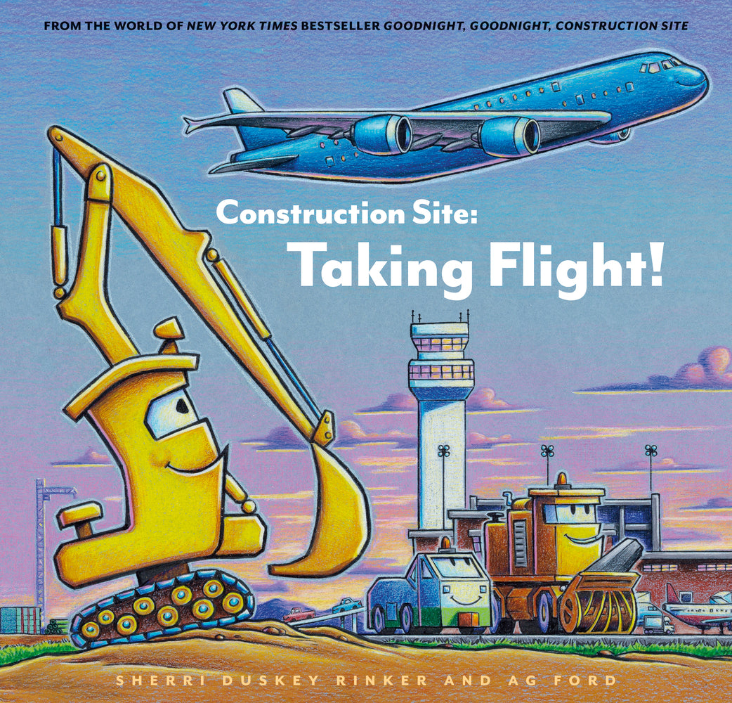 Book cover for Construction Site: Taking Flight!