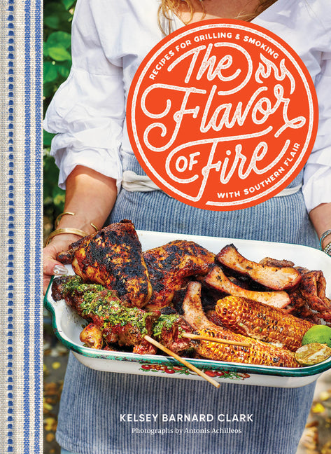 Book cover for Flavor of Fire: Recipes for Grilling & Smoking with Southern Flair
