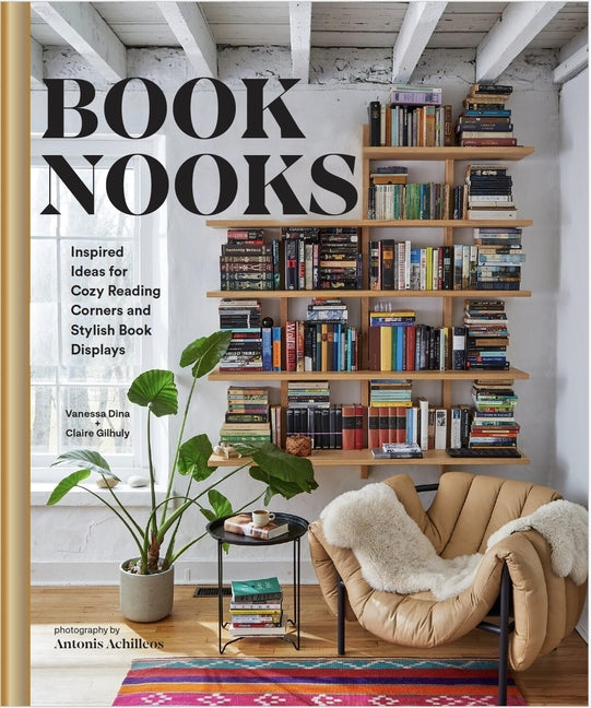 Book cover for Book Nooks: Inspired Ideas for Cozy Reading Corners and Stylish Book Displays