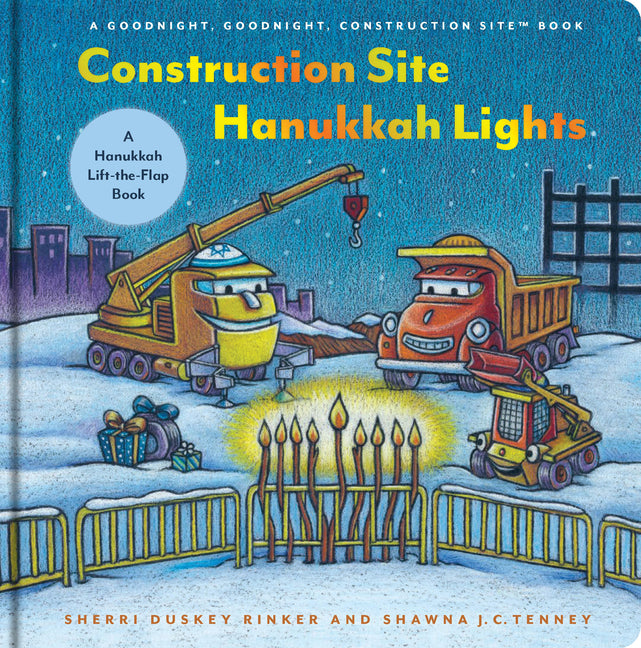 Book cover for Construction Site Hanukkah Lights: A Hanukkah Lift-The-Flap Book