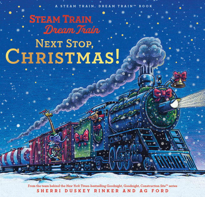 Book cover for Steam Train, Dream Train: Next Stop, Christmas!