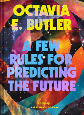 Book cover for A Few Rules for Predicting the Future: An Essay