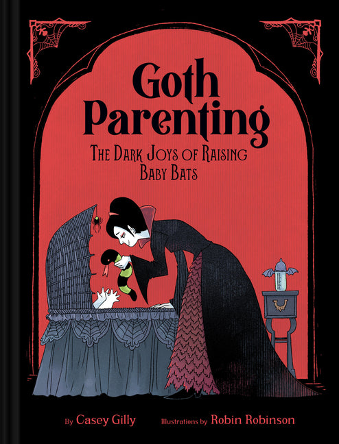 Book cover for Goth Parenting: The Dark Joys of Raising Baby Bats