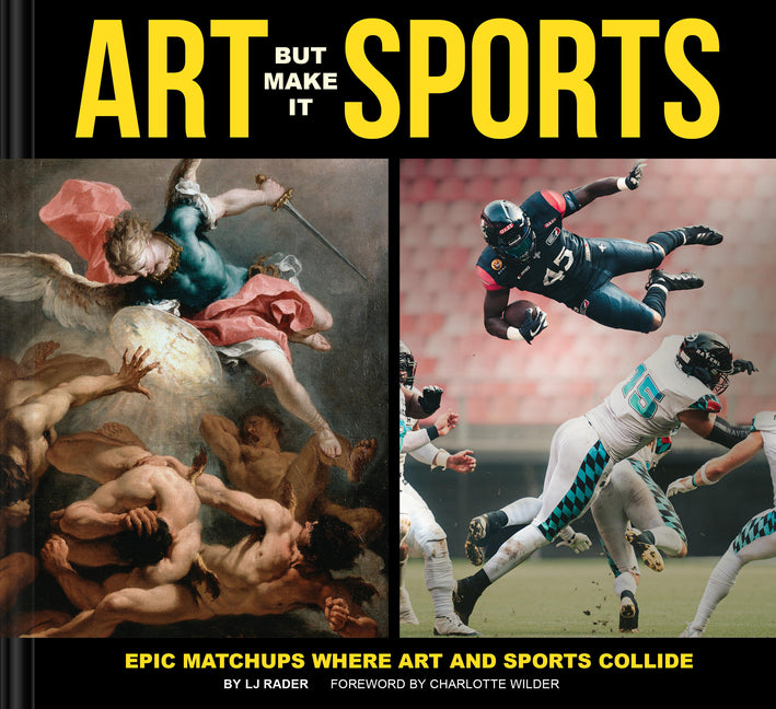 Book cover for Art But Make It Sports: Epic Matchups Where Art and Sports Collide