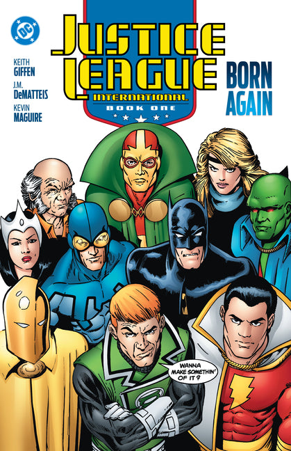 Book cover for Justice League International Book One: Born Again (2025 Edition)