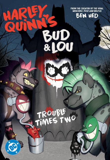 Book cover for Harley Quinn's Bud and Lou: Trouble Times Two