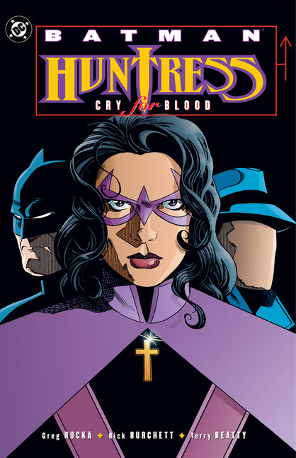Book cover for Batman: Huntress - Cry for Blood (2025 Edition)