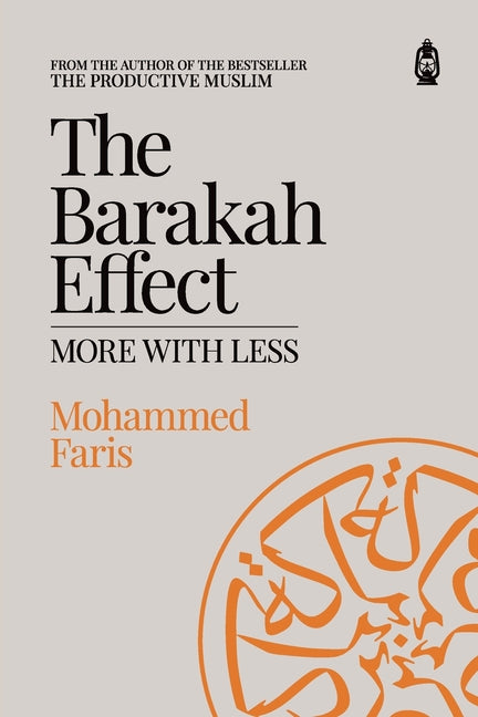 Book cover for Barakah Effect: More with Less