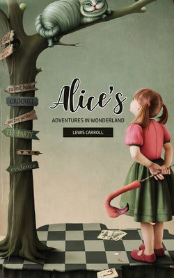 Book cover for Alice's Adventures In Wonderland