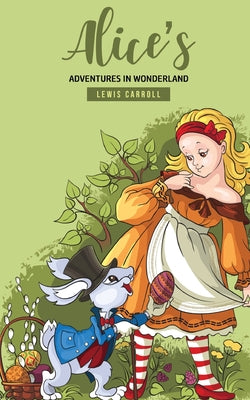 Book cover for Alice's Adventures In Wonderland