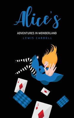 Book cover for Alice's Adventures In Wonderland