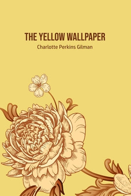 Book cover for The Yellow Wallpaper