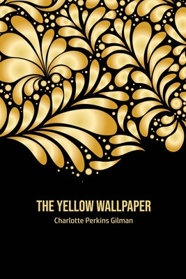 Book cover for The Yellow Wallpaper