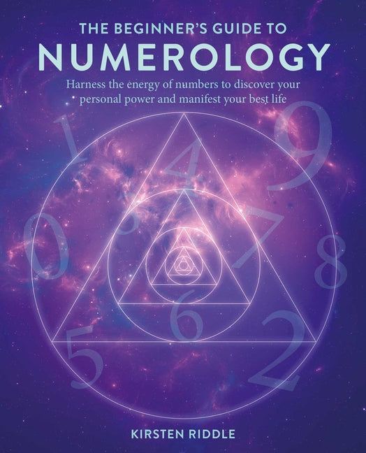 Book cover for Beginner's Guide to Numerology: Harness the Energy of Numbers to Discover Your Personal Power and Manifest Your Best Life
