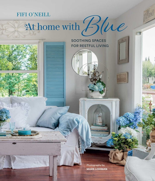 Book cover for At Home with Blue: Soothing Spaces for Restful Living