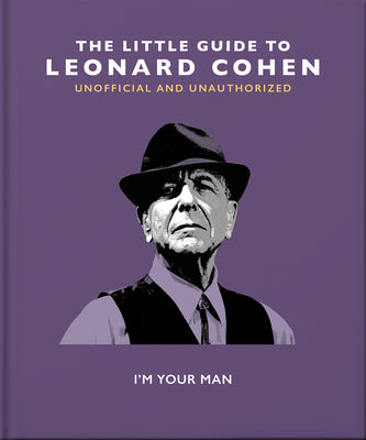 Book cover for The Little Book of Leonard Cohen: I'm Your Man