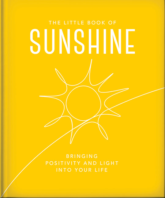 Book cover for Little Book of Sunshine: Little Rays of Light to Brighten Your Day