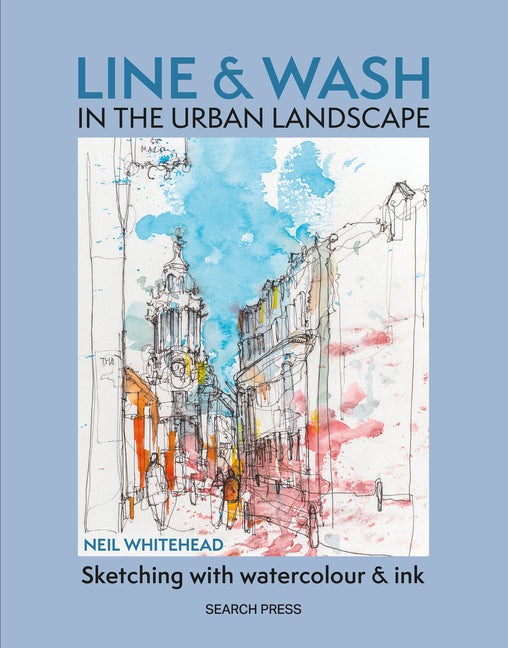 Book cover for Line and Wash in the Urban Landscape: Sketching with Watercolour and Ink