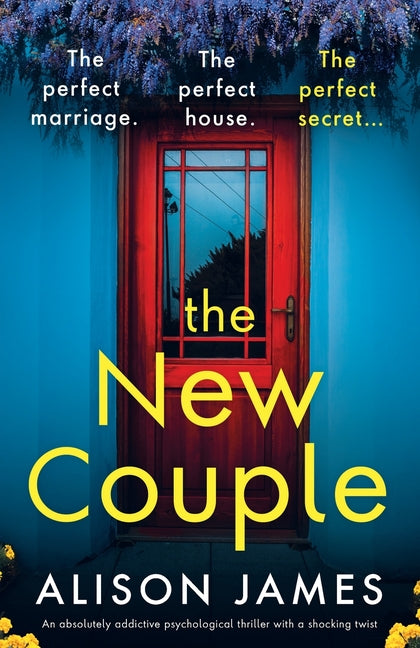 Book cover for The New Couple: An absolutely addictive psychological thriller with a shocking twist