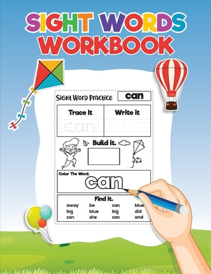 Book cover for Sight Words for Kids Learning to Write and Read: Activity Workbook to Learn, Trace and Practice The Most Common High Frequency Words For Kids Learning