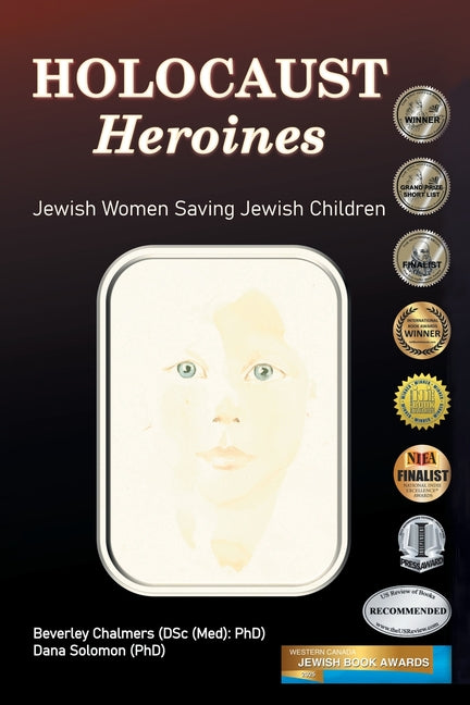 Book cover for Holocaust Heroines: Jewish Women Saving Jewish Children