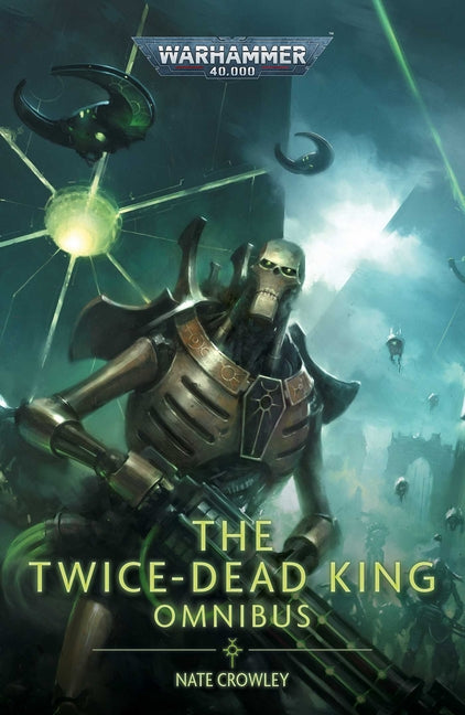 Book cover for Twice Dead King: The Omnibus