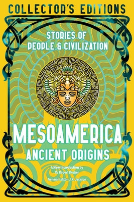 Book cover for Mesoamerica Ancient Origins: Stories of People & Civilization