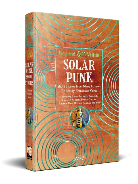 Book cover for Solarpunk: Short Stories from Many Futures