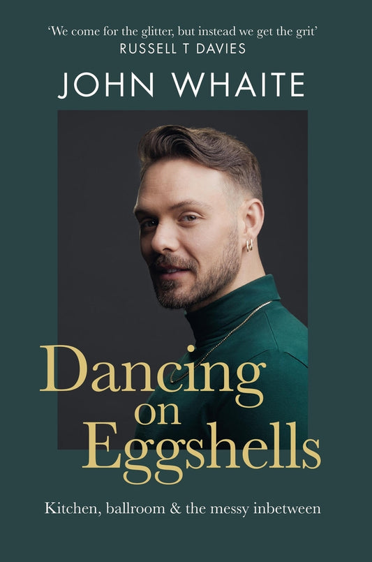 Book cover for Dancing on Eggshells: Kitchen, Ballroom & the Messy Inbetween