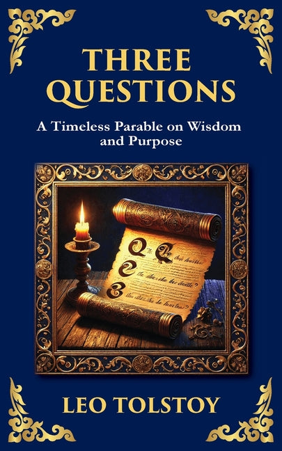 Book cover for Three Questions: The Wisdom of the Present Moment and the Power of Compassion