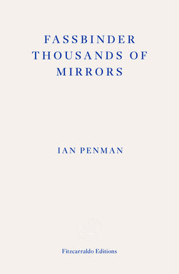 Book cover for Fassbinder Thousands of Mirrors