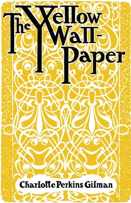 Book cover for The Yellow Wallpaper