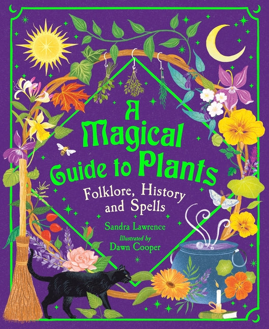 Book cover for Magical Guide to Plants: Folklore, History and Spells