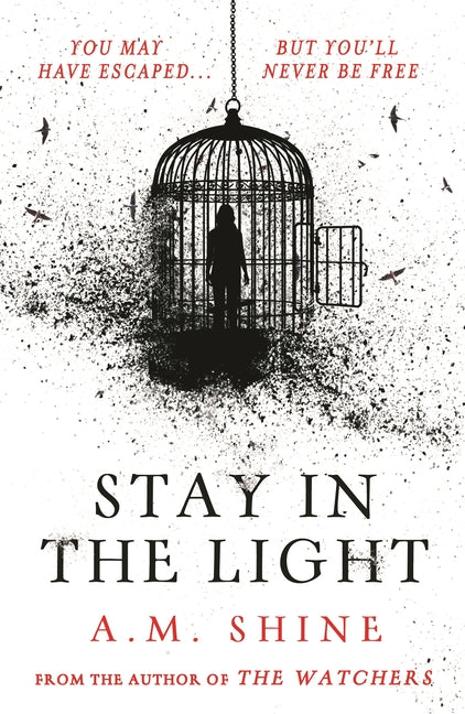 Book cover for Stay in the Light: The Chilling Sequel to Hit Horror Novel the Watchers
