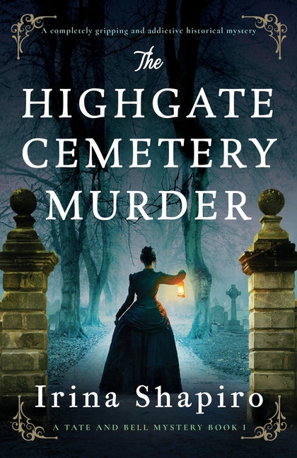 Book cover for Highgate Cemetery Murder: A completely gripping and addictive historical mystery